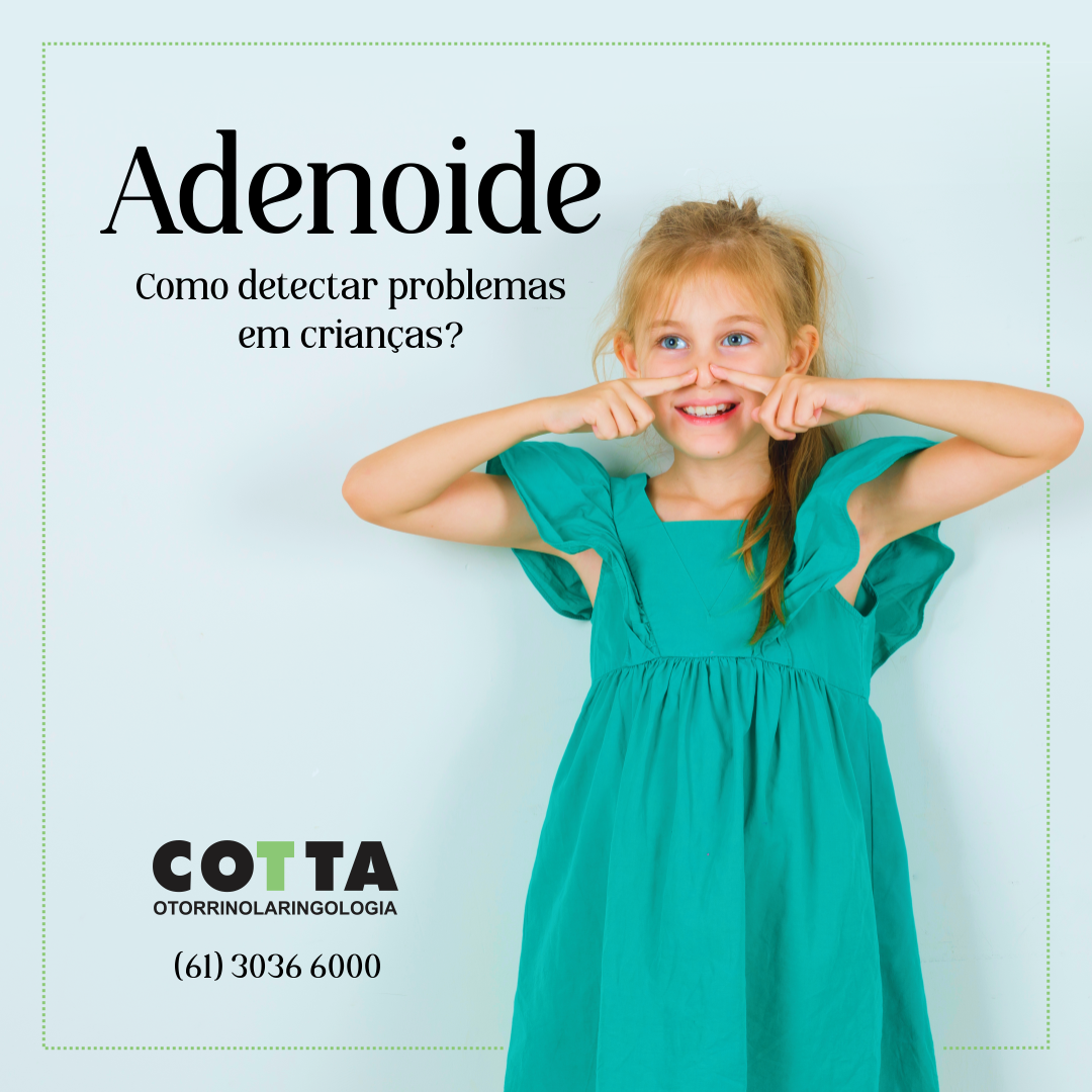 Como detectar problemas de adenoide em crianças?